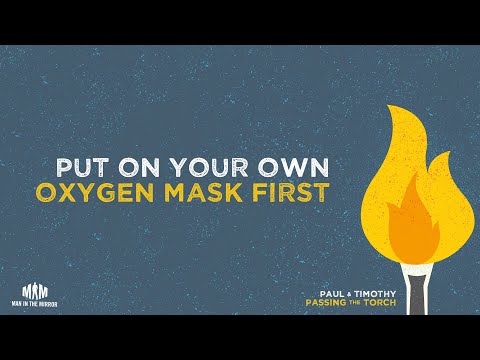 put-on-your-own-oxygen-mask-first